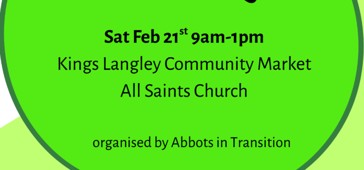 Seed Swap – February 21st – Kings Langley Community Market – 9am – 1pm